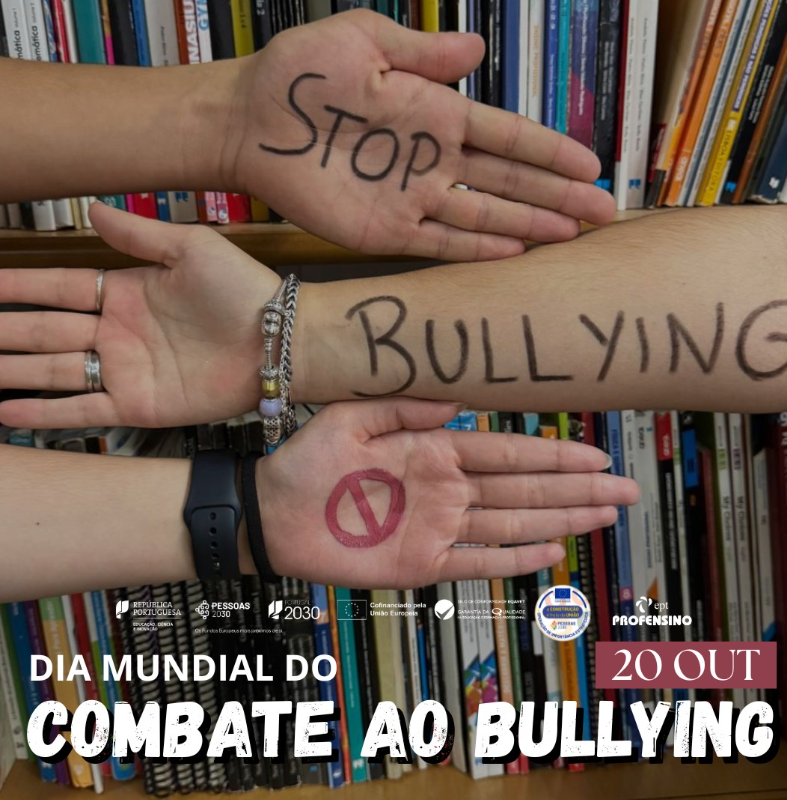 Dia Mundial do Combate ao Bullying - Escola Profissional e Tecnológica ...